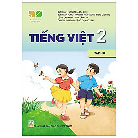 Sách Giáo Khoa Tiếng Việt 2 - Tập 2 (Bộ Sách Kết Nối Tri Thức Với Cuộc Sống) (Chuẩn)