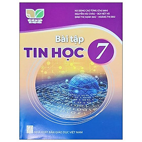 Bài Tập Tin Học 7 (Kết Nối) (2022)