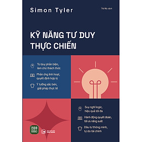 Sách Kỹ Năng Tư Duy Thực Chiến