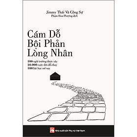 Sách Cám Dỗ, Bội Phản, Lòng Nhân – 100 Ngôi Trường Được Xây, 10.000 Bài Học Đổi Thay, 100 Bài Học Mê Say