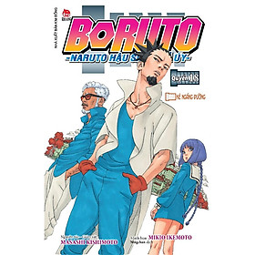 Truyện tranh Boruto - Tập 18: Kẻ ngáng đường - Naruto hậu sinh khả uý - NXB Kim Đồng