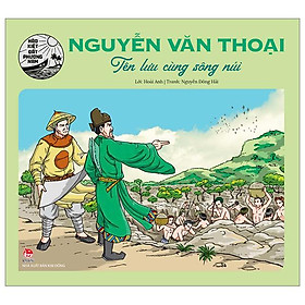 Sách - Hào kiệt đất phương Nam: Nguyễn Văn Thoại - Tên lưu cùng sông núi
