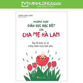 Sách:Phương Pháp Giáo Dục Đặc Biệt Của Cha Mẹ Hà Lan