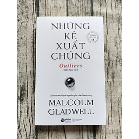 Những Kẻ Xuất Chúng (Tái Bản)