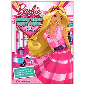 [Download Sách] Barbie Thiết Kế Thời Trang - Phong Cách Ngọt Ngào