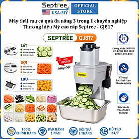 Máy thái rau củ quả đa năng, thái lát, thái sợi, thái hạt lựu thương hiệu Septree GJ817 - Hàng chính hãng