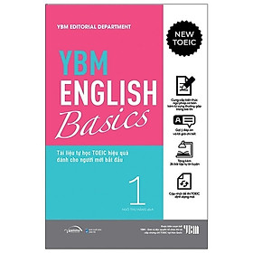 YBM English Basic 1: Tài Liệu Tự Học TOEIC Hiệ Quả Dành Cho Người Mới Bắt Đầu