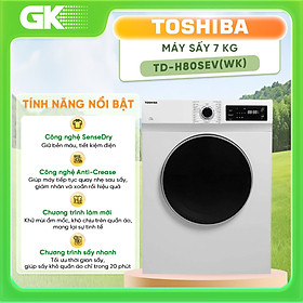 MÁY SẤY THÔNG HƠI TOSHIBA TD-H80SEV(WK) - Hàng chính hãng - Chỉ giao HCM