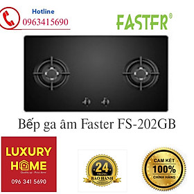 Mua Bếp ga âm Faster FS-202GB- Hàng chính hãng