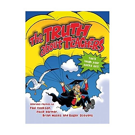 [Download Sách] The Truth About Teachers