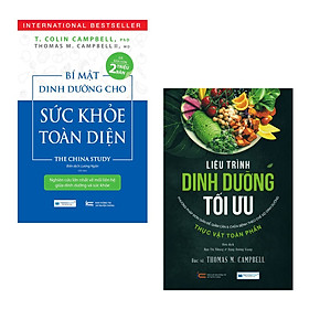 Hình ảnh sách Combo 2 Cuốn Sách Dinh Dưỡng Hay: Bí Mật Dinh Dưỡng Cho Sức Khỏe Toàn Diện (Tái Bản) + Liệu Trình Dinh Dưỡng Tối Ưu - Phương Pháp Đơn Giản Để Giảm Cân Và Chữa Bệnh Theo Chế Độ Dinh Dưỡng Thực Vật Toàn Phần