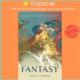 Hình ảnh Sách - Fantasy : How It Works by Brian Attebery (UK edition, hardcover)