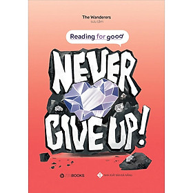 Hình ảnh Reading For Good - Never Give Up