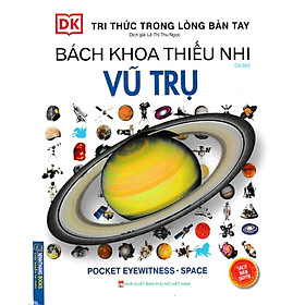 Hình ảnh Tri Thức Trong Lòng Bàn Tay - Bách Khoa Thiếu Nhi Vũ Trụ (Bìa Cứng) _MT