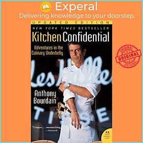 Sách - Kitchen Confidential Updated Edition: Adventures in the Culinary Unde by Anthony Bourdain (US edition, paperback)