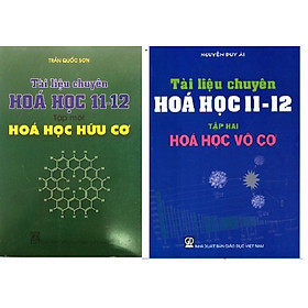 Hình ảnh sách Combo: Tài liệu chuyên hóa học 11 và 12 (2 cuốn)