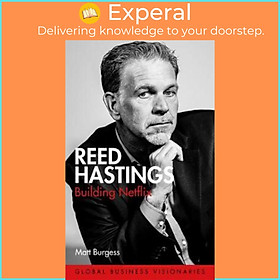 Sách - Reed Hastings : Building Netflix by Matt Burgess - (UK Edition, hardcover)
