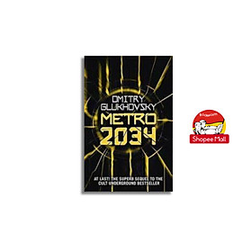 Metro 2034: Volume 2: The novels that inspired the bestselling games by Dmitry Glukhovsky - Science Fiction /Fiction in English