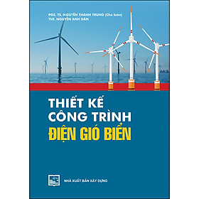 Hình ảnh sách Thiết Kế Công Trình Điện Gió Biển