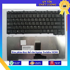 Bàn phím cho laptop Toshiba M200 - Hàng Nhập Khẩu