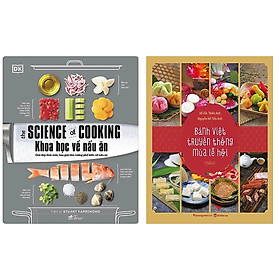 Combo 2 Quyển:  Khoa Học Về Nấu Ăn - The Science Of Cooking + Bánh Việt Truyền Thống Mùa Lễ Hội (Bìa Mềm)