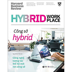 Hình ảnh Sách - Công Sở Hybrid - Hybrid Workplace 269K