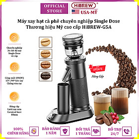 Mua Máy xay cà phê Single Dose HiBREW G5 cao cấp  36 cấp xay lưỡi cornical burr 48mm chuyên nghiệp  xay cafe siêu mịn - Hàng Nhập Khẩu