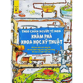 Theo chân người tí hon – Khám phá Khoa học kỹ thuật