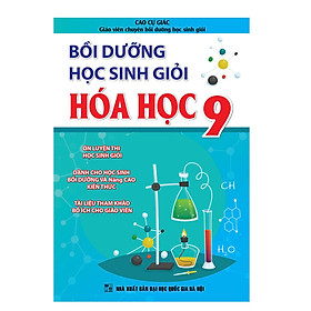 Hình ảnh Sách - Bồi Dưỡng Học Sinh Giỏi Hóa Học 9 - KV