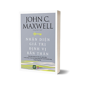 Nhận Diện Giá Trị – Định Vị Bản Thân