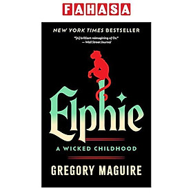 Sách ngoại văn: Elphie - A Wicked Childhood