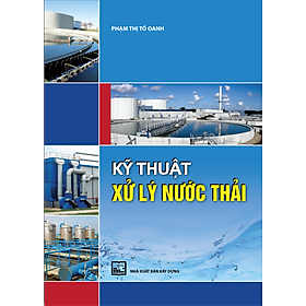 Kỹ Thuật Xử Lý Nước Thải