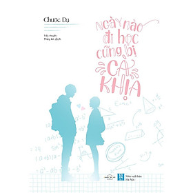 Sách - Ngày Nào Đi Học Cũng Bị Cà Khịa