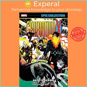 Hình ảnh Sách - Generation X Epic Collection: Back To School by Scott Lobdell (US edition, paperback)