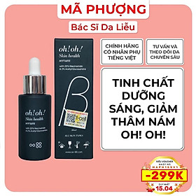 Hình ảnh Serum Oh! Oh! Niacinamide 20% Skin Health Serum dưỡng sáng giảm thâm nám thu nhỏ lỗ chân lông 30ml - Bác sĩ Mã Phượng