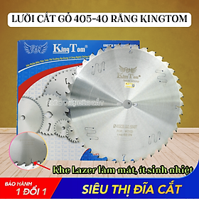 Lưỡi Cưa - Lưỡi Cắt Gỗ Cao Cấp 400-40 Răng KingTom - Chuyên Xẻ Gỗ Cây, Gỗ Có Đinh