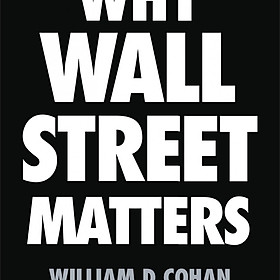 Nơi bán Why Wall Street Matters - Giá Từ -1đ