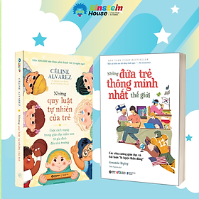 Combo: Những Quy Luật Tự Nhiên Của Trẻ + Những Đứa Trẻ Thông Minh Nhất Thế Giới - Minh Tự