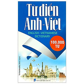 Hình ảnh sách Từ Điển Anh - Việt 100.000 Từ