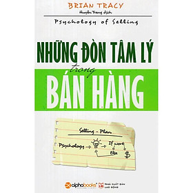 Những Đòn Tâm Lý Trong Bán Hàng - Bản Quyền