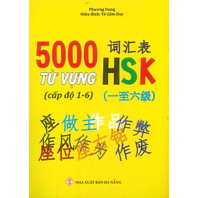 5000 Từ Vựng HSK (Cấp độ 1-6)