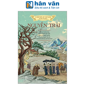 A History Of Vietnam In Pictures (In Colour) - Nguyễn Trãi