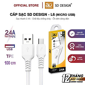 Mua Cáp Sạc Micro 2.4A SD DESIGN L6 sạc ổn định dây dài 1m dùng cho samsung oppo xiaomi bảo hành 1 đổi 1