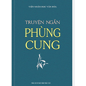 Truyện ngắn Phùng Cung