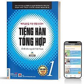 Tiếng Hàn Tổng Hợp Dành Cho Người Việt Nam - Sơ Cấp 1 (Bản Đen Trắng)