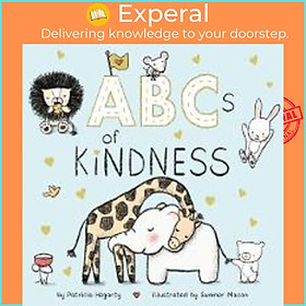 Sách - ABCs of Kindness by Patricia Hegarty (US edition, paperback)