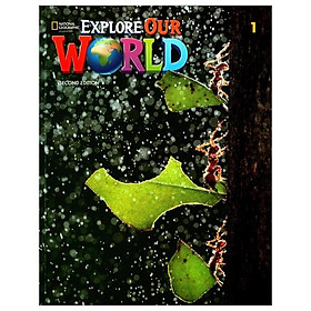 Explore Our World 1: Student's Book 2nd Edition - Cengage