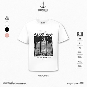 Áo thun nam in họa tiết Old Sailor - O.S.L CHILL OUT TEE - 26014 - Big size upto 5XL