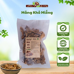 Măng Khô Miếng 200g - Thực phẩm Lý Tưởng - Hàng loại 1 - Miếng Dày, Ngâm Nở Đều