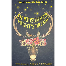 Hình ảnh Sách Ngoại Văn - A Midsummer Night's Dream (Wordsworth Classics) - William Shakespeare (Author)